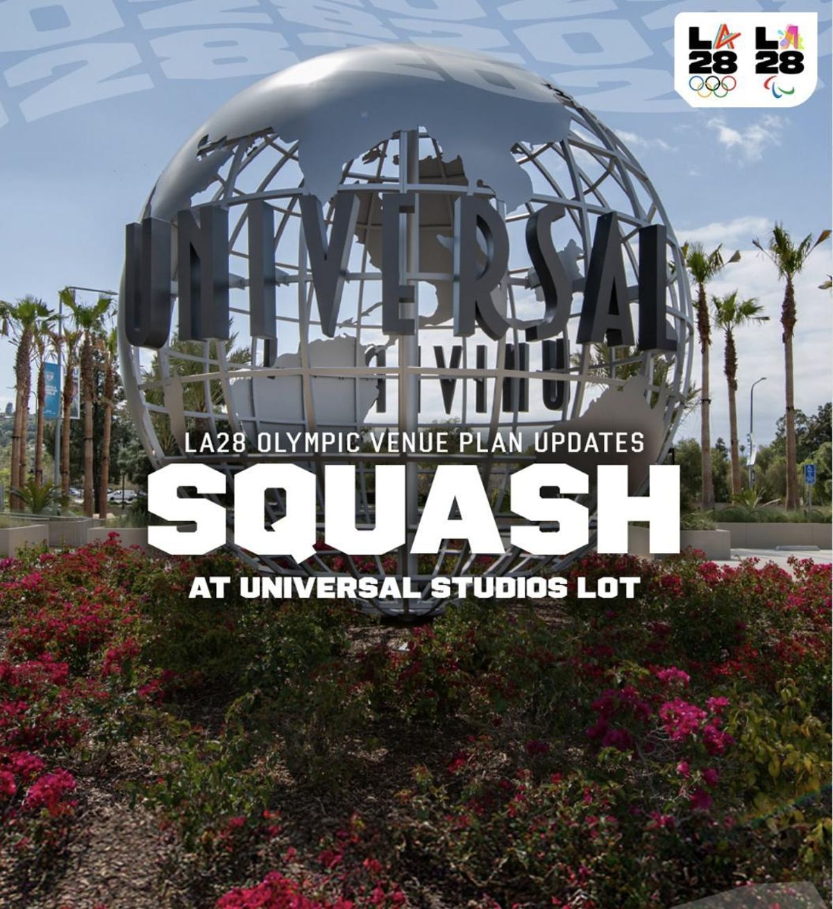 La icónica localización de los Universal Studios será la sede donde se celebre la competición de squash.