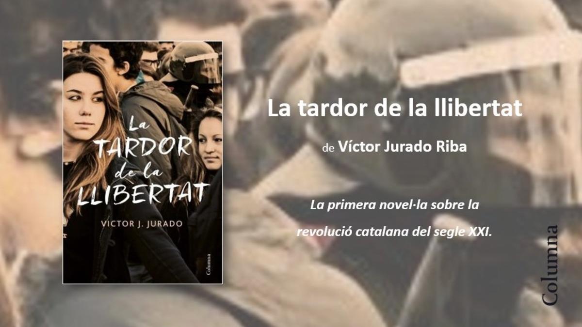 Portada del libro  'La tardor de la llibertat' de Víctor Jurado.