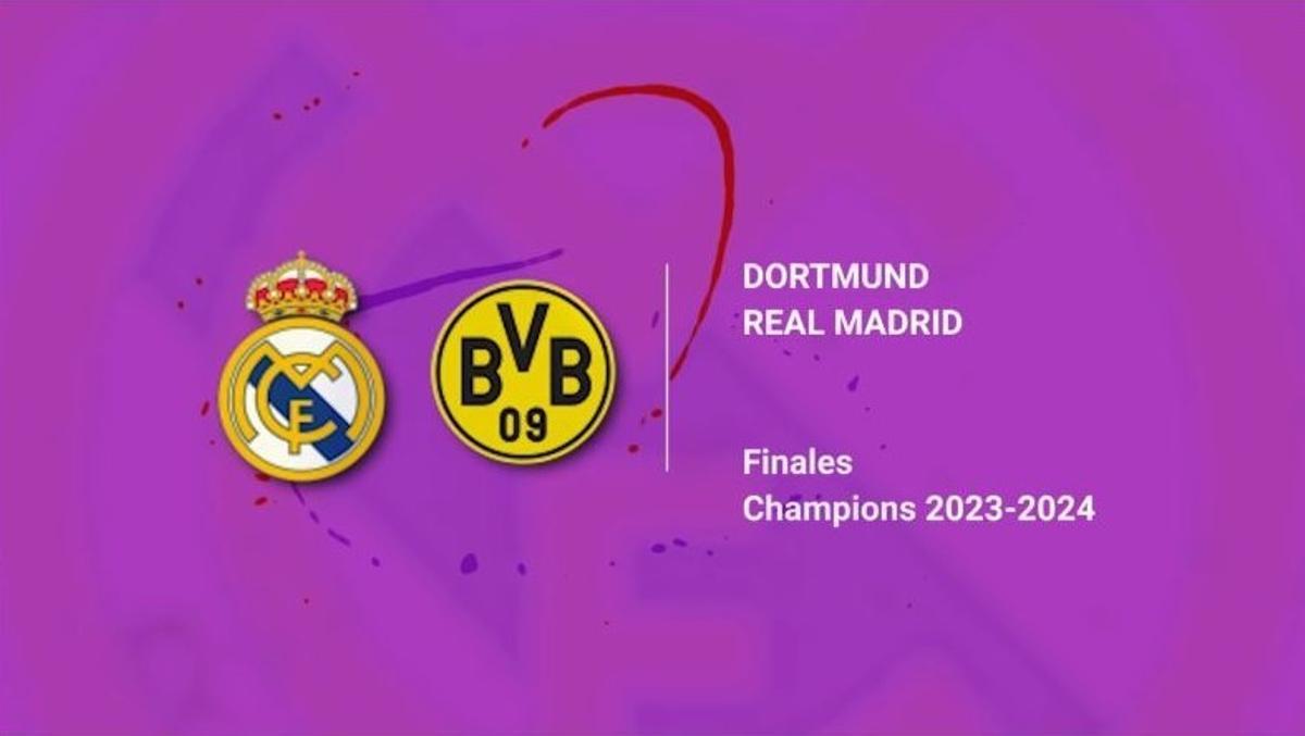 Dortmund  - Real Madrid: horario y dónde ver hoy por TV el partido de la final de la Champions