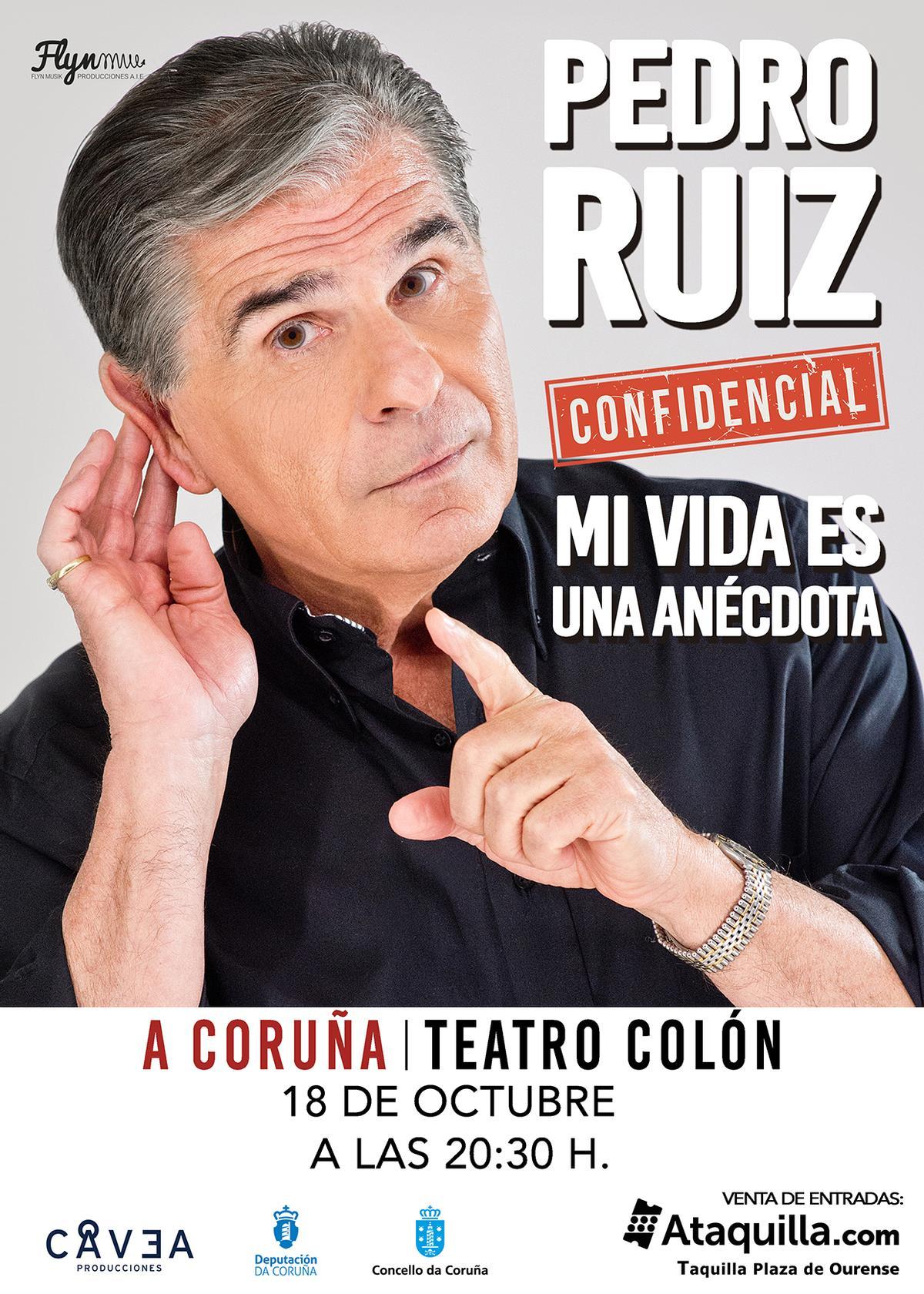 Pedro Ruiz presentará en A Coruña 'Mi vida es una anécdota by confidencial'.