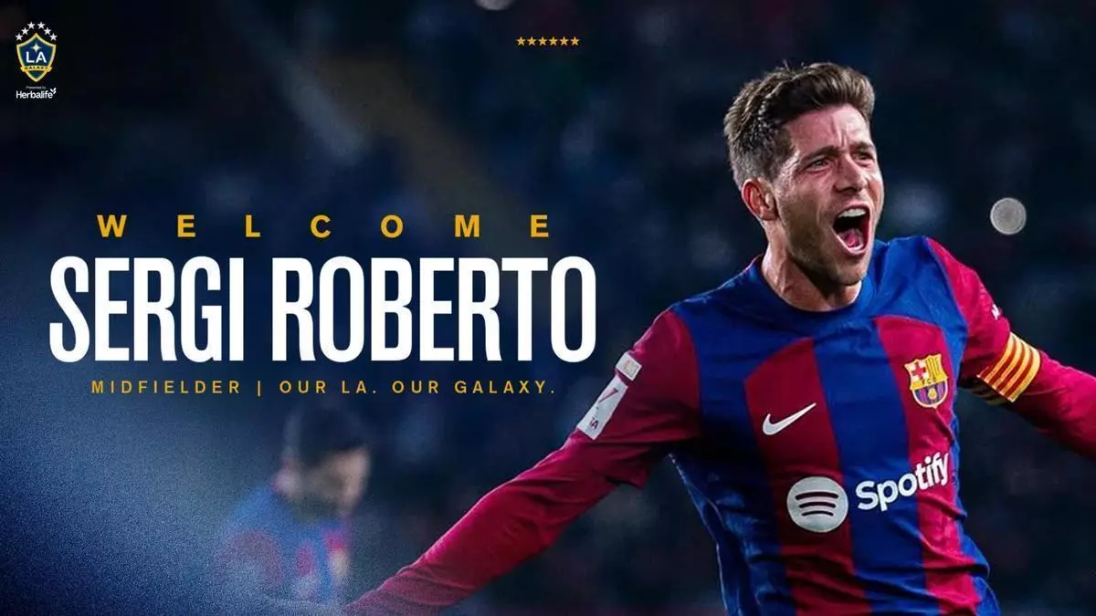 Sergi Roberto se va a la MLS: compartirá vestuario en LA Galaxy con Riqui Puig