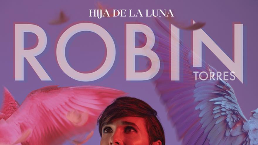 Hija de la luna  Homenaje a Mecano de Robin Torres