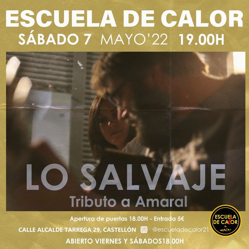 En Escuela de Calor actuará Lo salvaje, el tributo a Amaral.