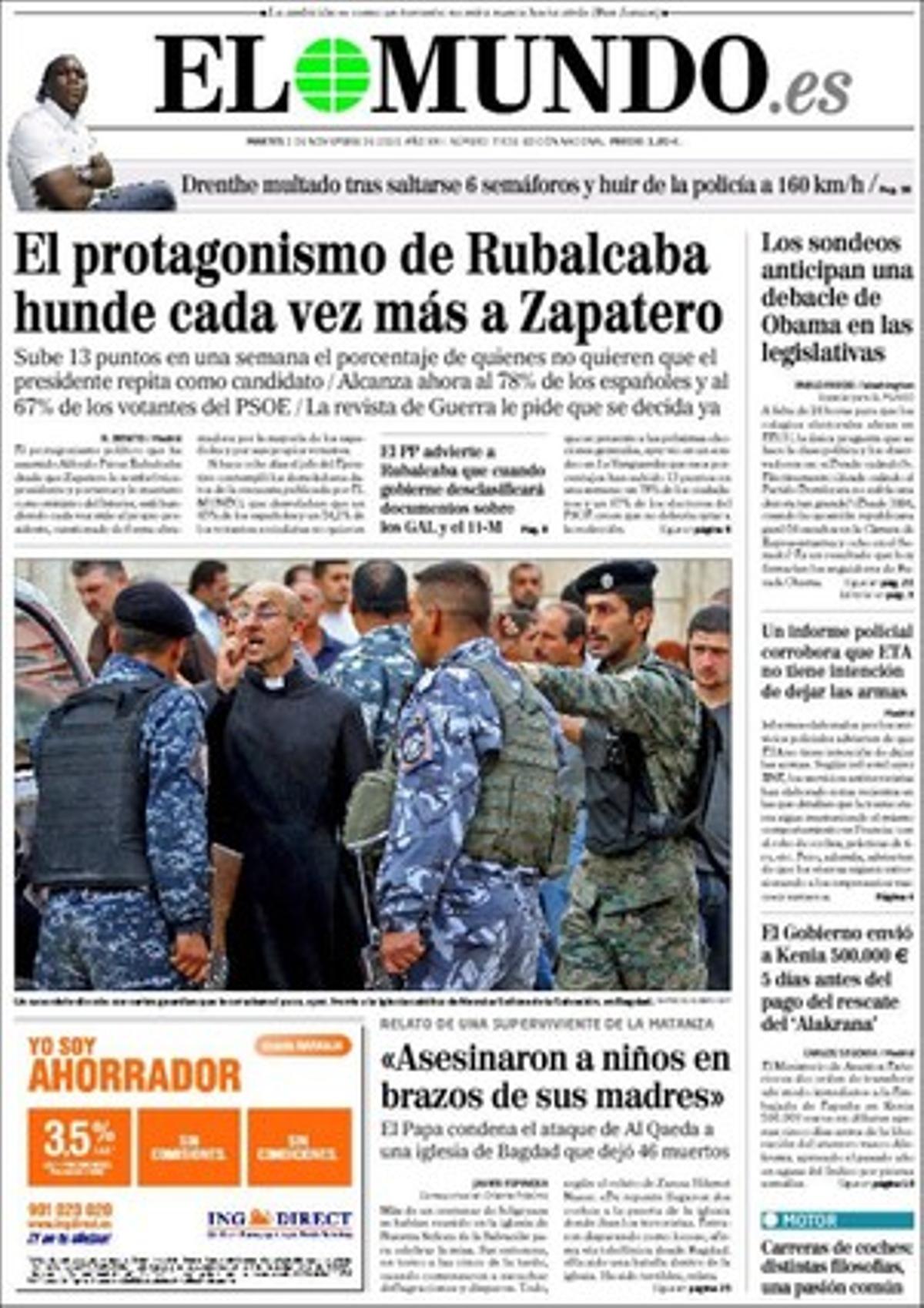’El Mundo’ destaca a dins que Esteban González Pons assegura que el PP aixecarà els secrets sobre el GAL i l’11-M quan arribi al Govern; que Afers Estrangers va enviar 500.000 euros a Kenya en plena operació Alakrana; que qui era el candidat número 13 de la llista ultra i xenòfoba de PxC a Barcelona, Gerard Bellalta, hi ha renunciat al saber-se que el 2003 havia estat condemnat per falsificar contractes a immigrants sense papers; i que les petroleres lluiten amb les elèctriques per influir sobre el ’cèntim verd’, figura impositiva que s’inclou en l’estratègia energètica espanyola per als pròxims 25 anys.