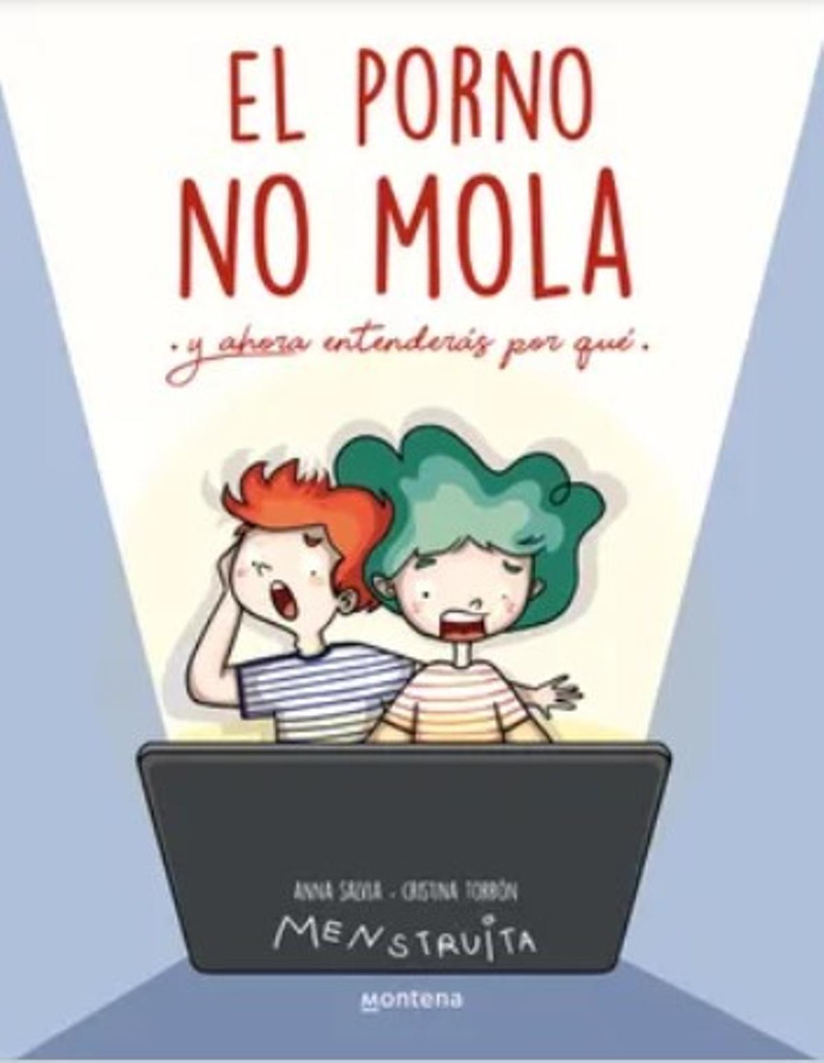 Portada del libro 'El porno no mola'