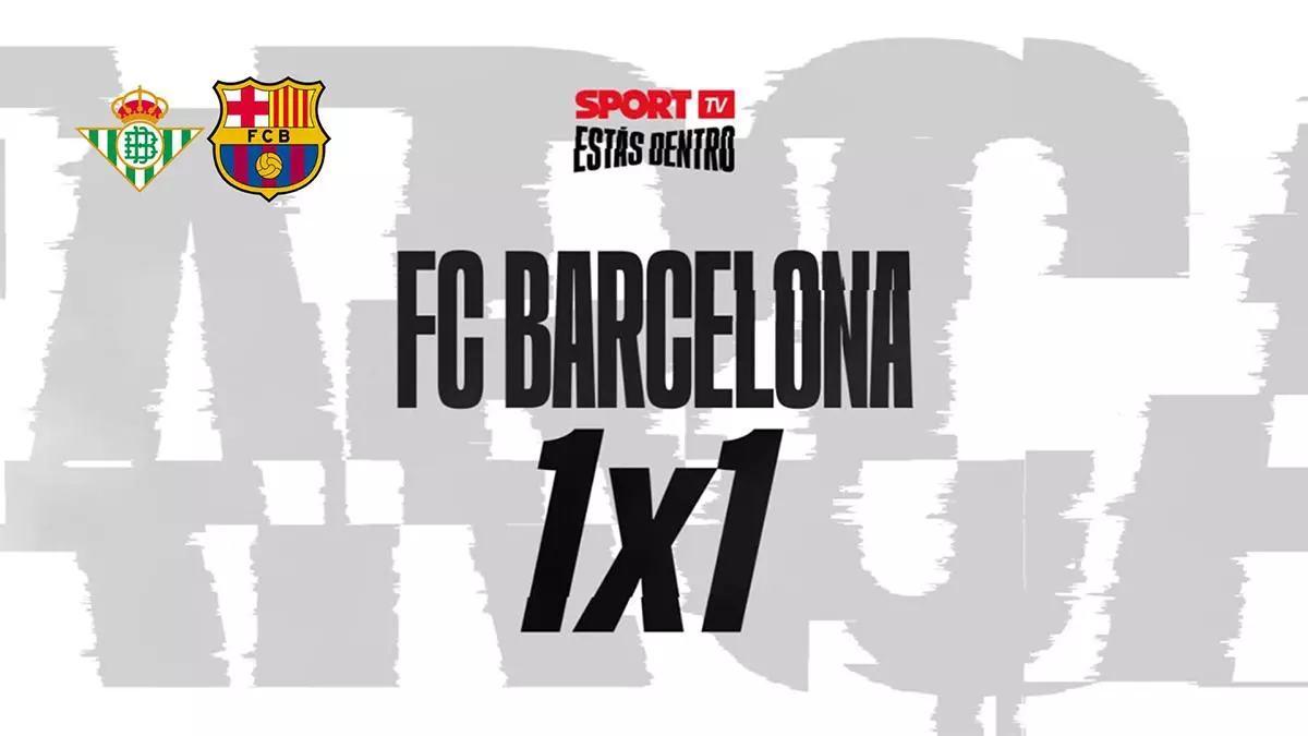 El 1x1 del FC Barcelona ante el Real Betis al descanso