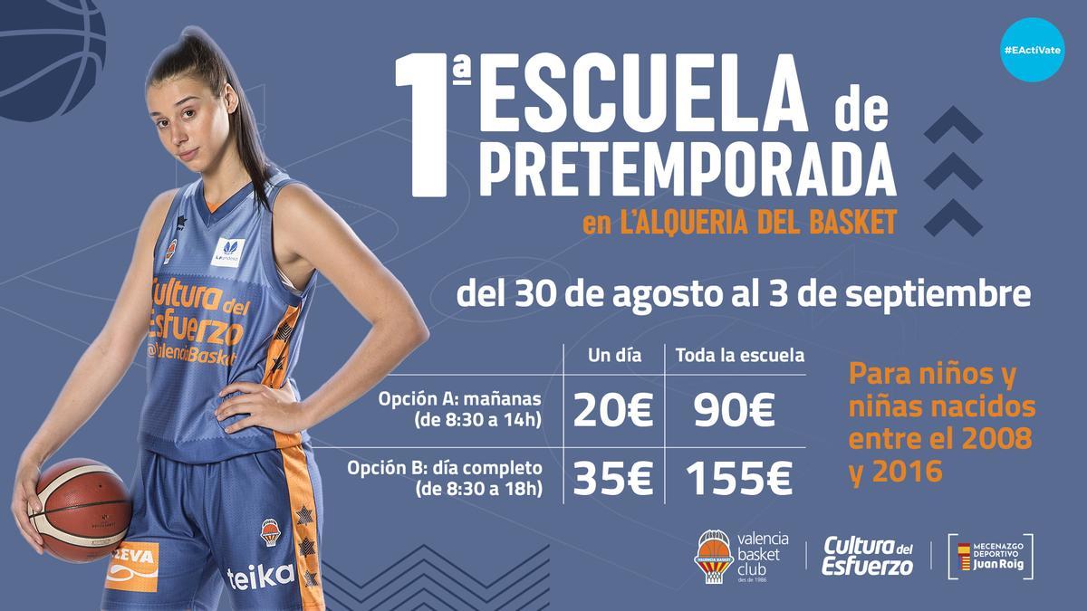 Llega la 1ª Escuela de Pretemporada del Valencia Basket.