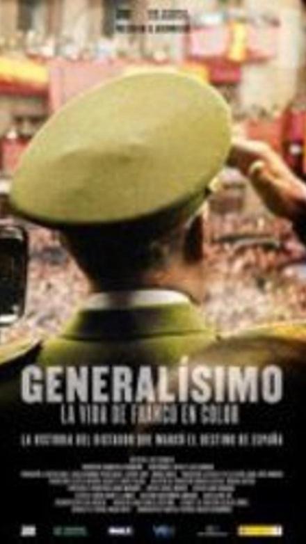 Generalísimo, la vida de Franco en color