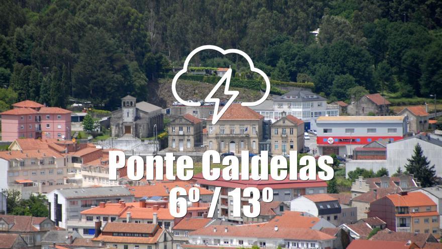 El tiempo en Ponte Caldelas: previsión meteorológica para hoy, sábado 27 de abril