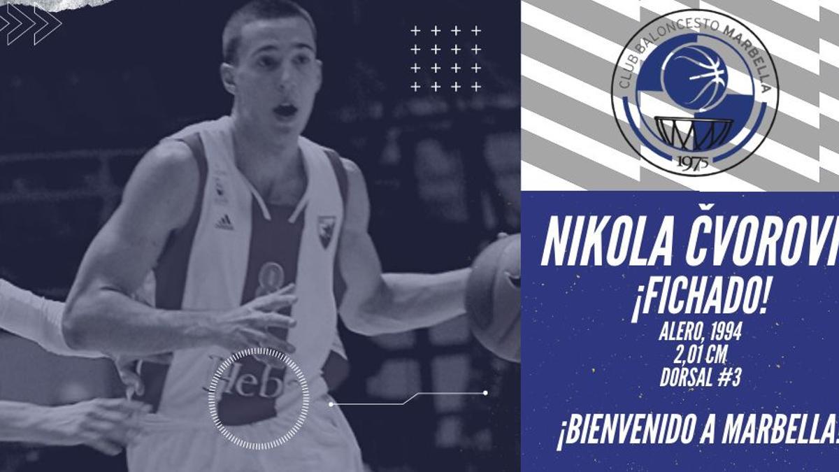 El CB Marbella hace oficial el fichaje del serbio Nikola Cvorovic.