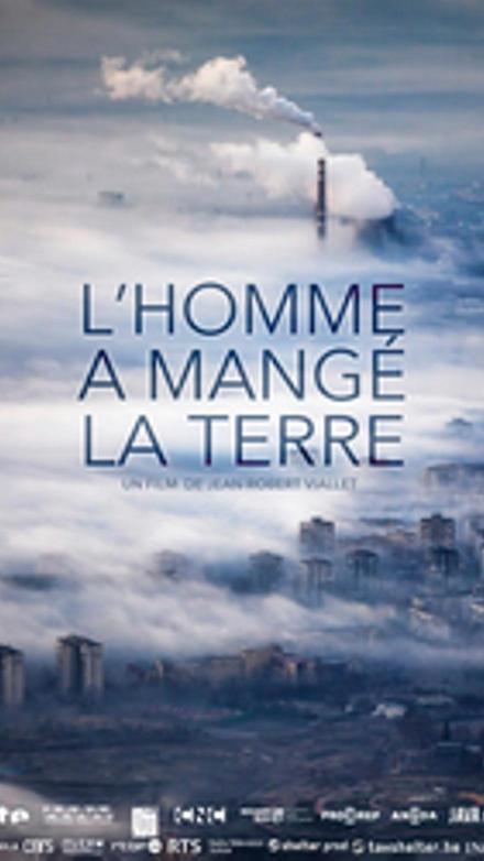 L'homme a mangé la terre