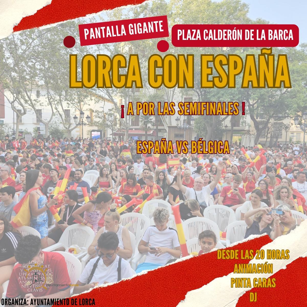 Cartel con el que el Ayuntamiento de Lorca anuncia la pantalla gigante para ver a España en el mundial de fútbol.