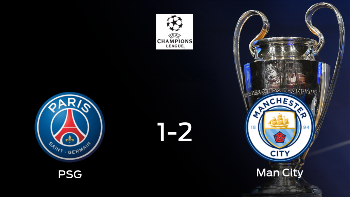 El Manchester City se adelanta en la primera eliminatoria de semifinales después de ganar 1-2 contra el París S. Germain