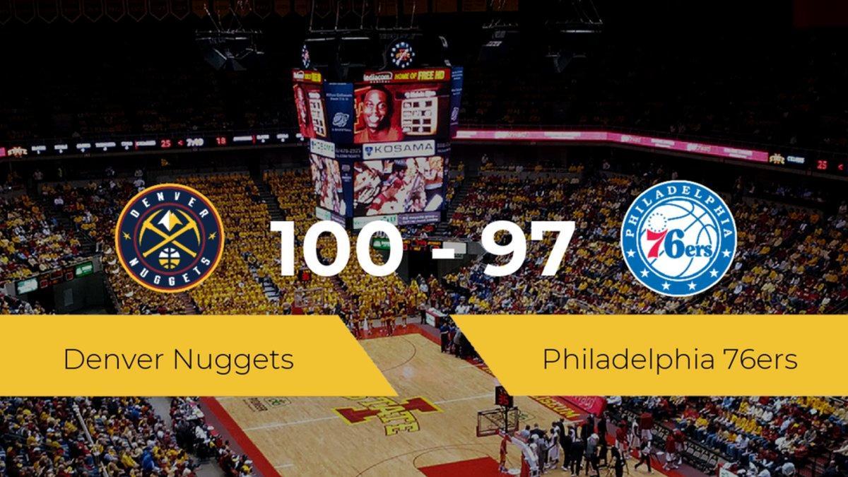 Triunfo de Denver Nuggets ante Philadelphia 76ers por 100-97