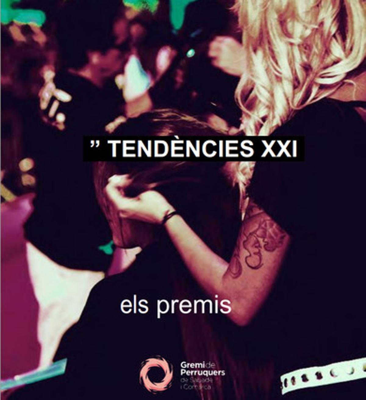 Imatge promocional de la primera edició dels Premis TENDÈNCIESXXI. Imatge promocional de la primera edició dels Premis TENDÈNCIESXXI.