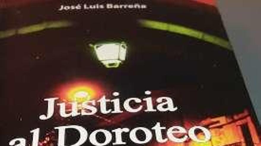 Portada del libro &quot;Justicia al Doroteo&quot;