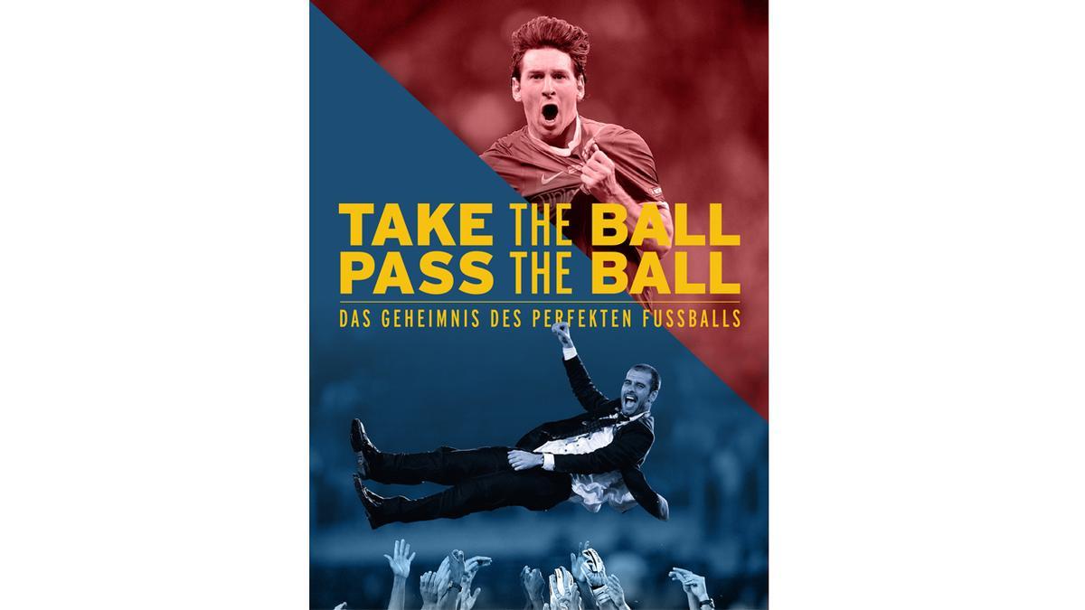 'Take The Ball Pass The Ball'