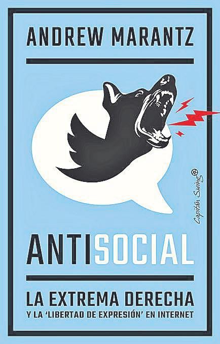 Portada del llibru “Antisocial”, d&#039;Andrew Marantz, editáu por Capitán Swing.