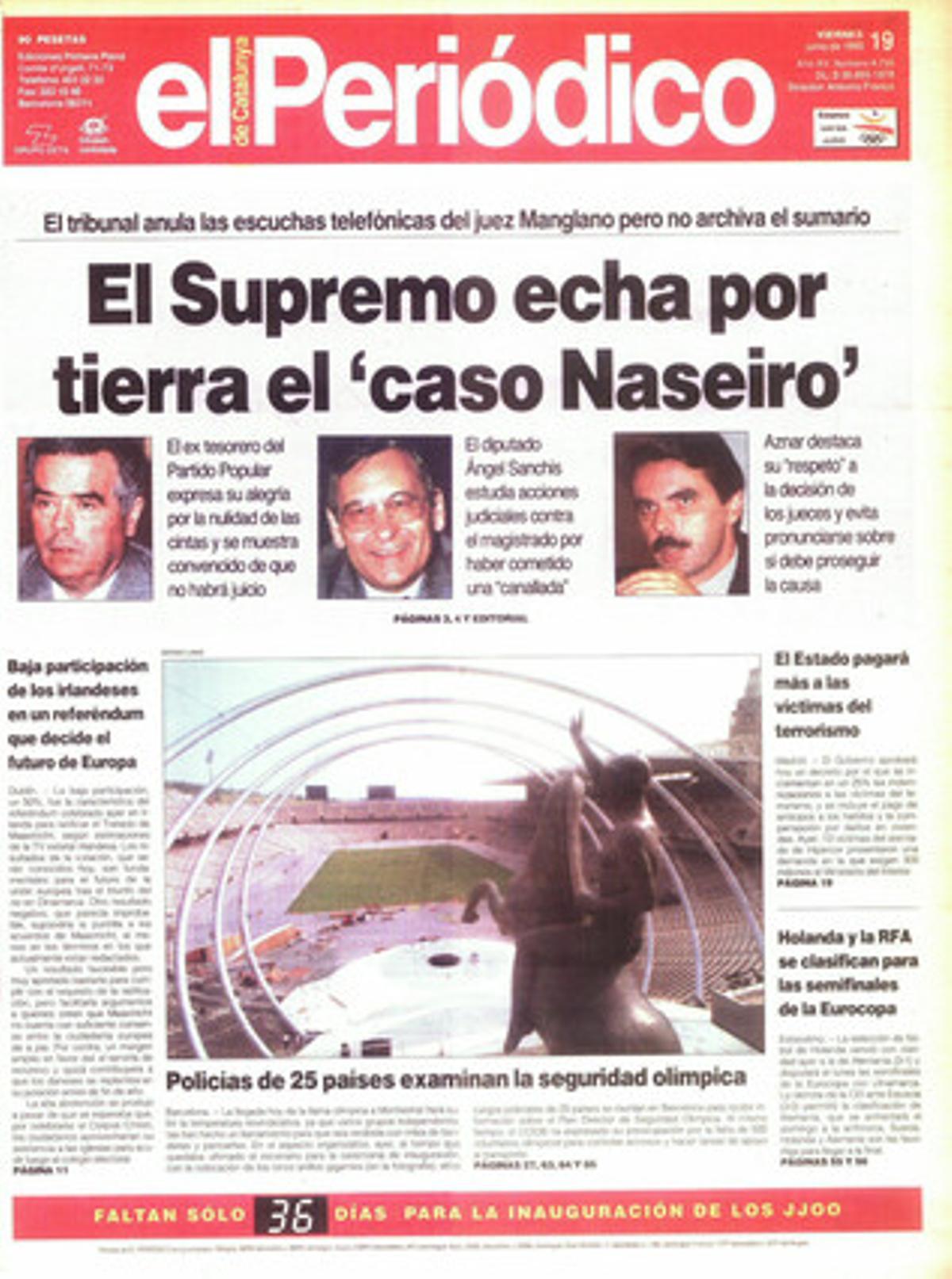 El Suprem tomba el ’cas Naseiro’, aparegut a la portada publicada el 19 de juny de 1992.