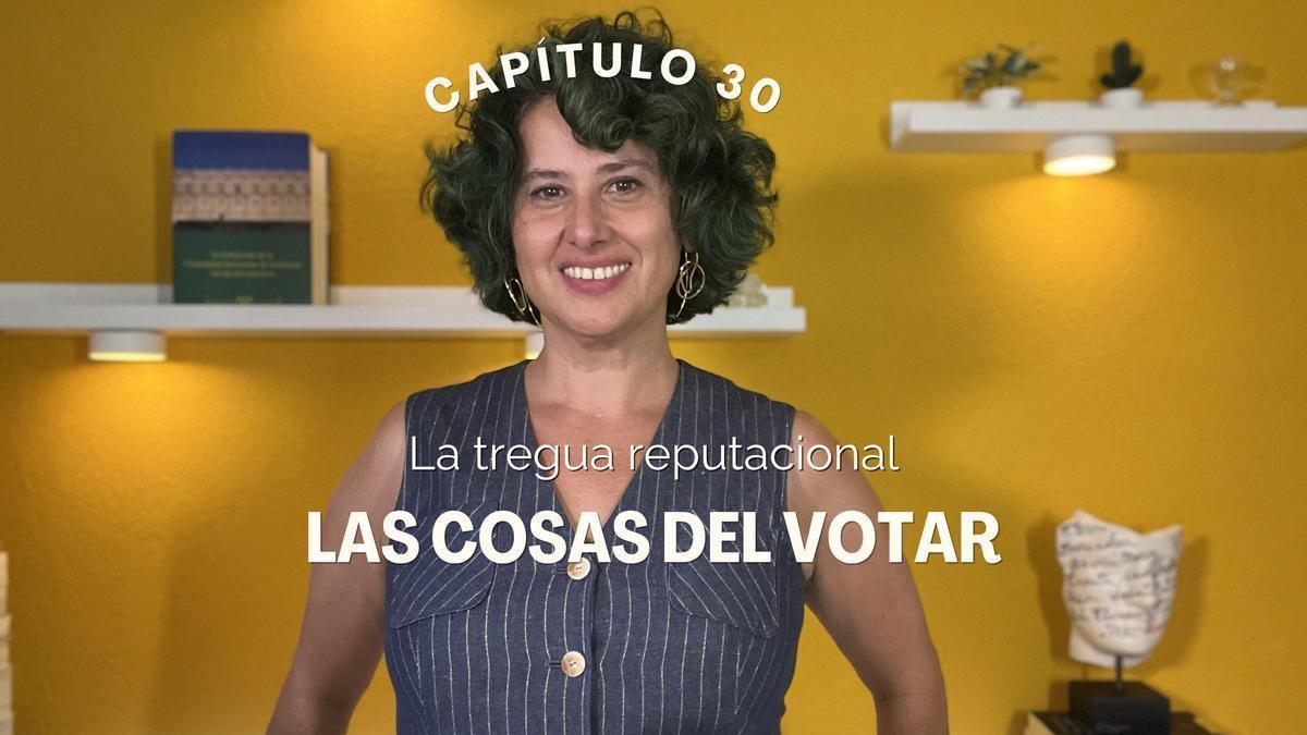 Vídeo | Capítulo 30. "La tregua reputacional". Por Ana Salazar