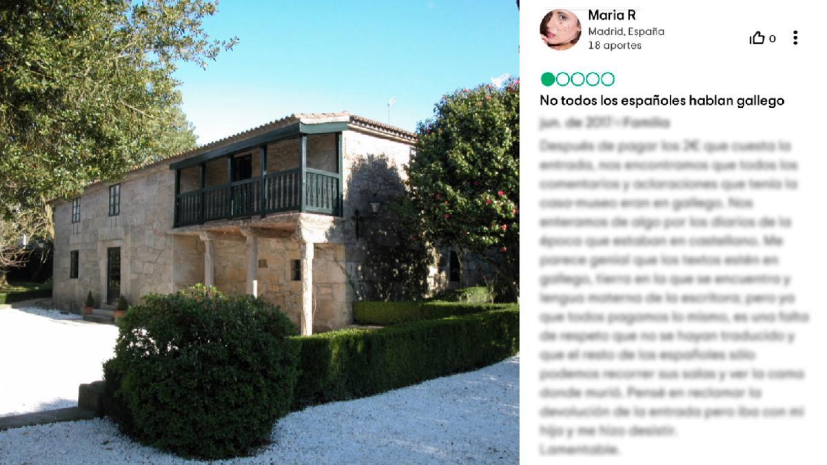 Á esquerda, a Casa Museo Rosalía de Castro, nunha imaxe de arquivo. Á dereita, o comentario da veciña madrileña.