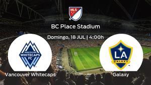Jornada 18 de la Major League Soccer: previa del duelo Vancouver Whitecaps - LA Galaxy