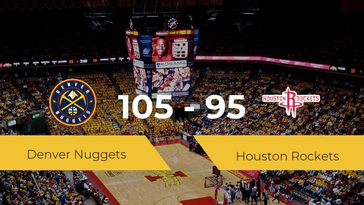 Triunfo de Denver Nuggets ante Houston Rockets por 105-95