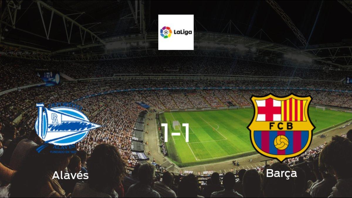 Barcelona claim draw vs Alavés: 1-1 at Estadio de Mendizorroza