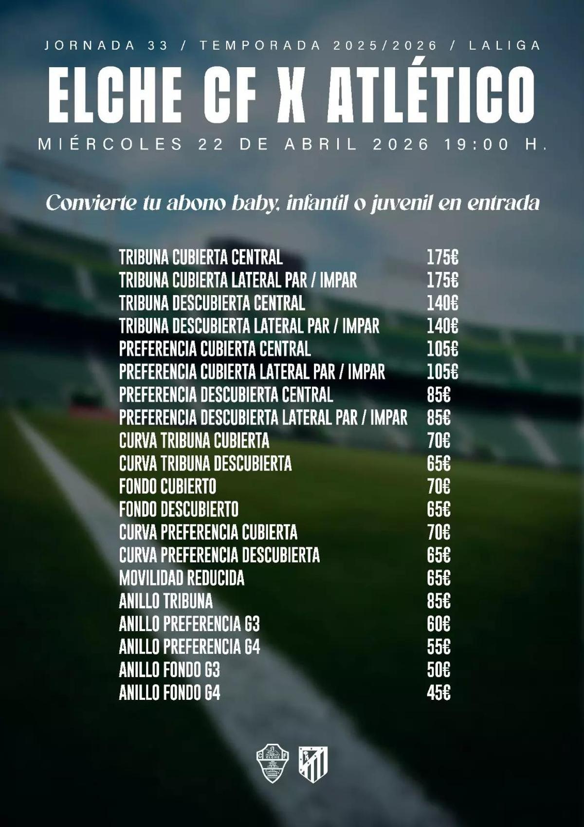 Precio de las entradas para el Elche-Atleti tras la conversión de los abonos baby, infantil o juvenil.