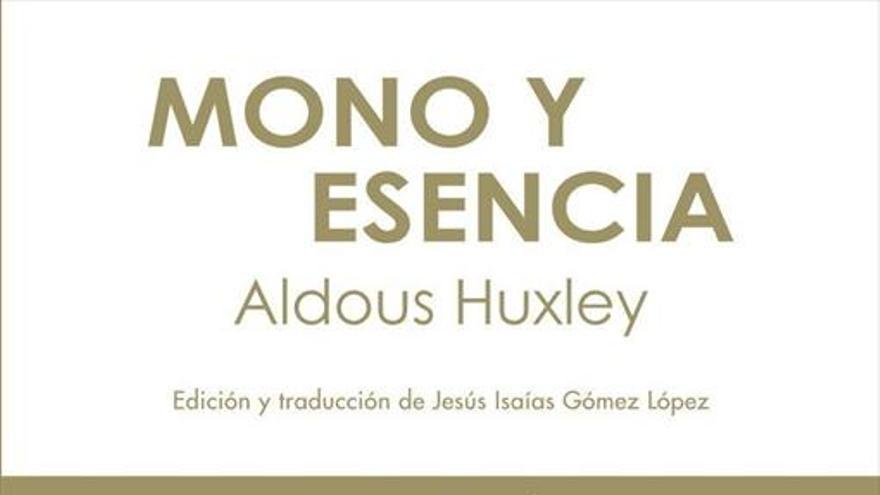 La otra novela distópica firmada por Aldous Huxley