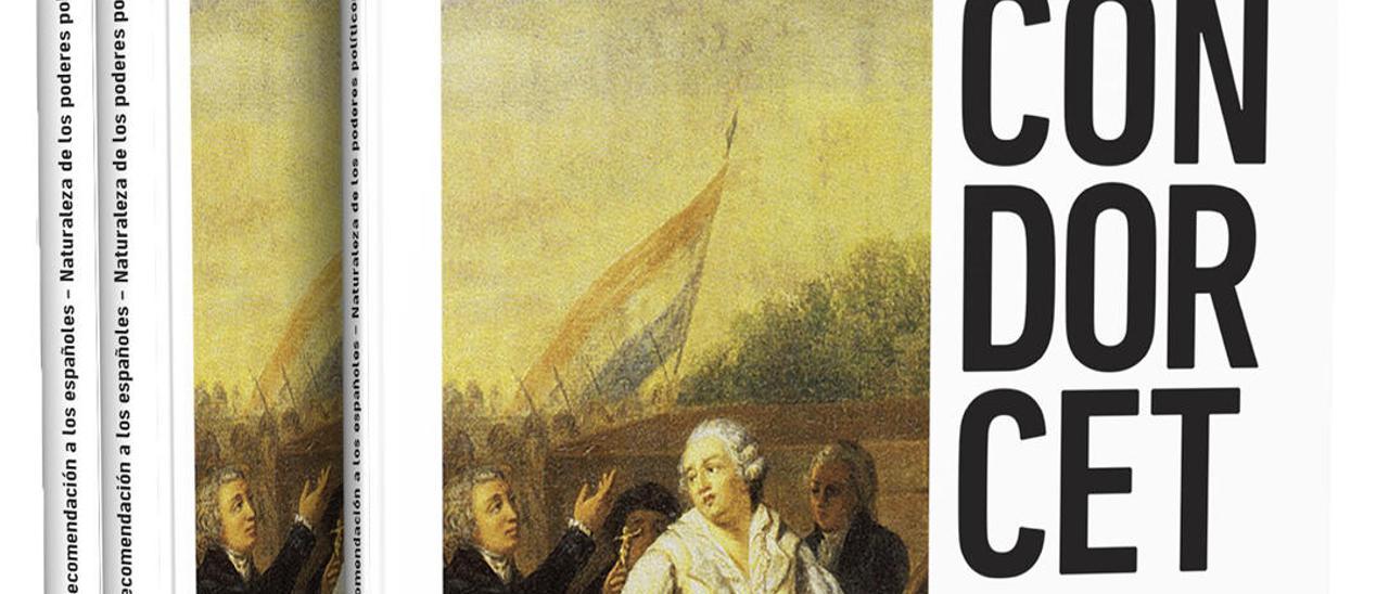Condorcet: cómo defender la libertad y morir en el intento