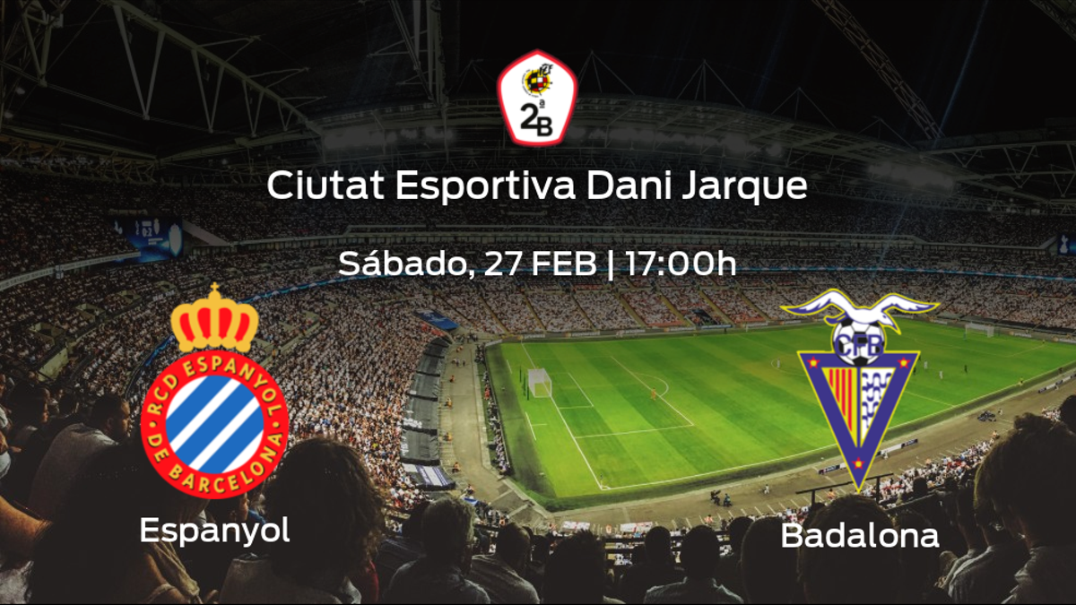 Previa del partido de la jornada 18: Espanyol B contra Badalona