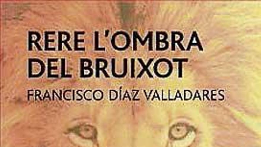 Rere l´ombra del bruixot