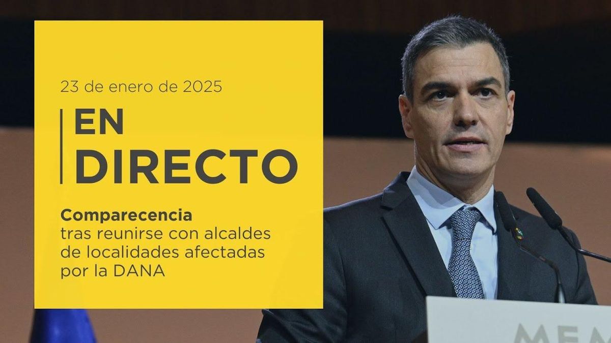 En directo | Comparecencia de Pedro Sánchez tras reunirse con alcaldes de localidades afectadas por la DANA