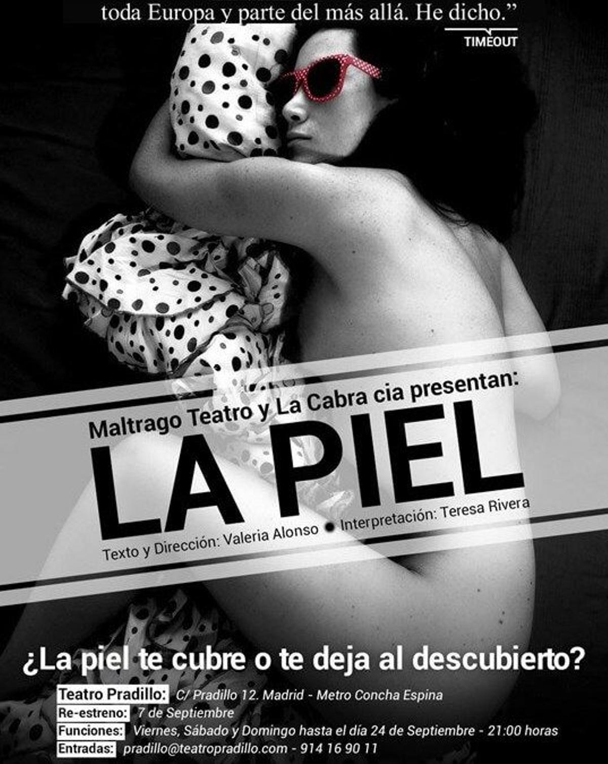 Planes para la semana 36, 'La Piel' en teatro Pradillo