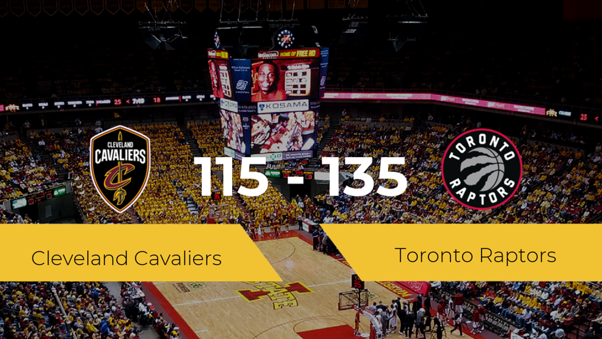 Toronto Raptors consigue derrotar a Cleveland Cavaliers (115-135)