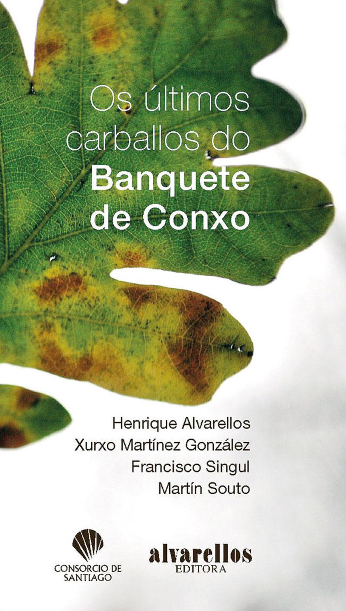 Os últimos carballos do Banquete de Conxo