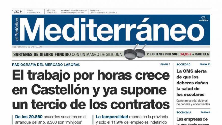 El trabajo por horas crece en Castellón y ya supone un tercio de los contratos, hoy en la portada de El Periódico Mediterráeo