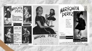 Anuncios de Mariquita Pérez durante la época franquista