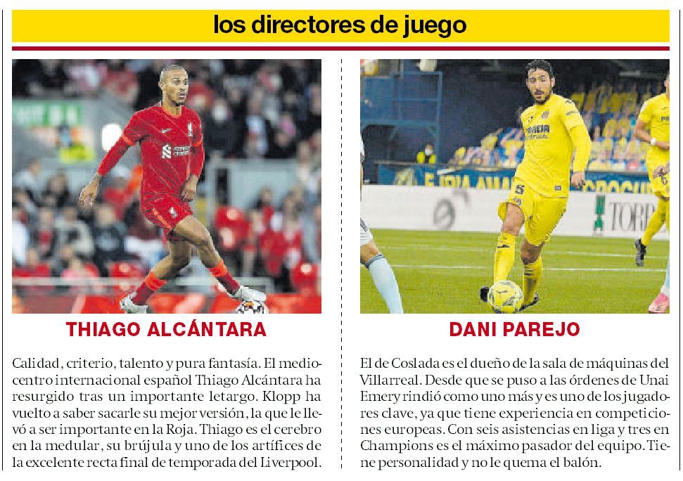 Los cerebros Thiago Alcántara y Dani Parejo.