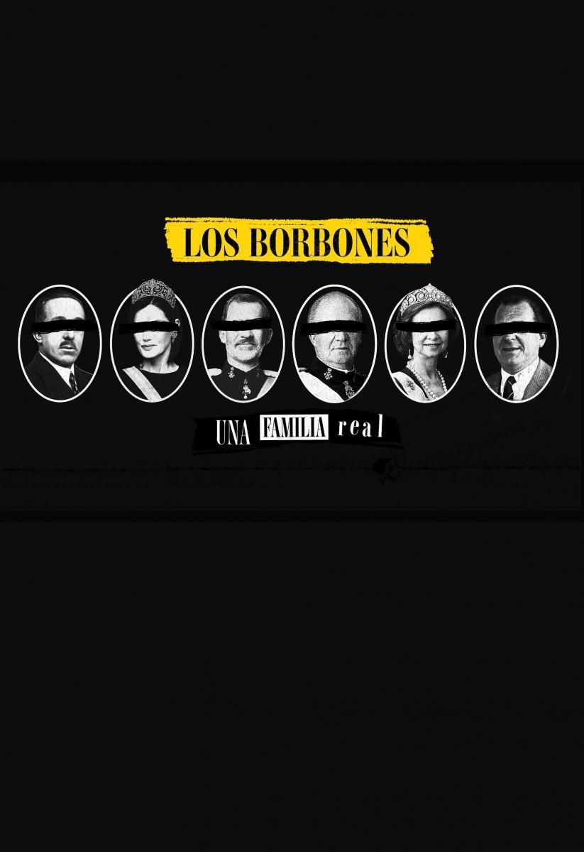 Los Borbones, una familia real.