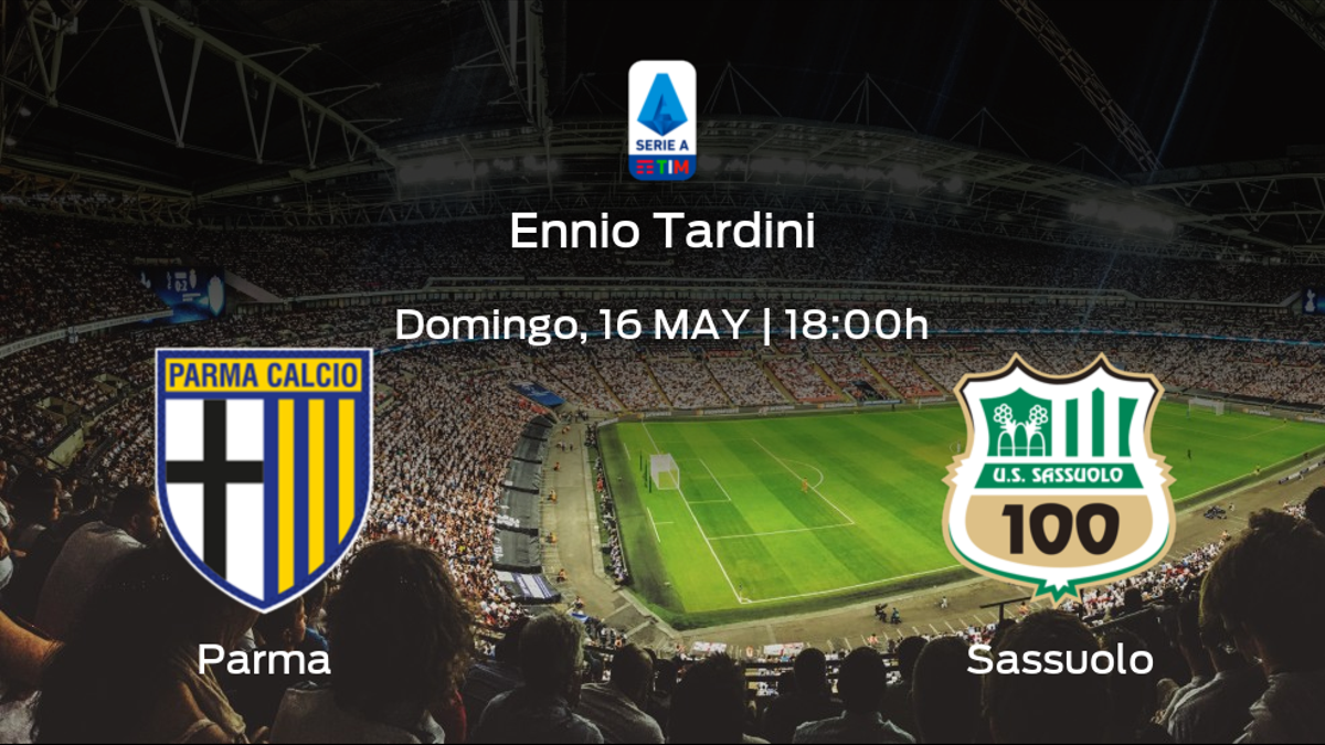 Jornada 37 de la Serie A: previa del encuentro Parma - Sassuolo