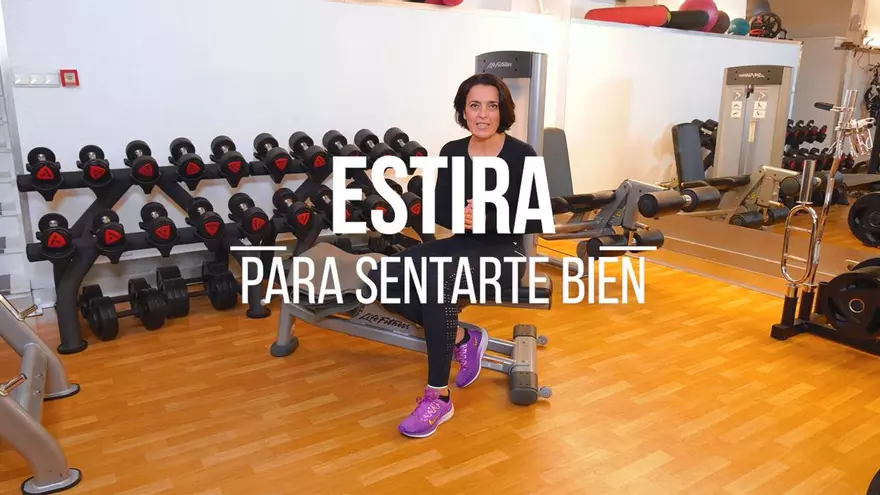 Vida Equilibrium | Capítulo 25: Estira para sentarte bien