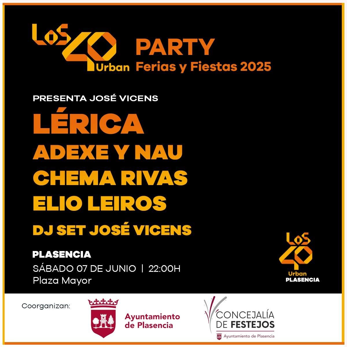 Cartel de Los40 Urban Party de la preferia de Plasencia, con Adexe y Nau.