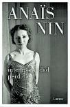 ANAÏS NIN. La intemporalidad perdida y otros relatos. Lumen, 176 páginas, 17 €.