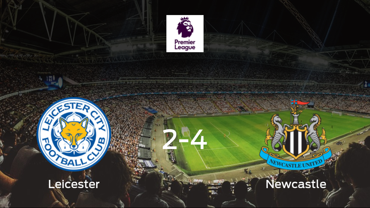 El Newcastle United vence 2-4 al Leicester City y se lleva los tres puntos
