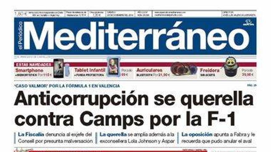 Anticorrupción se querella contra Camps por la Fórmula 1, hoy en el titular de portada de El Periódico Mediterráneo