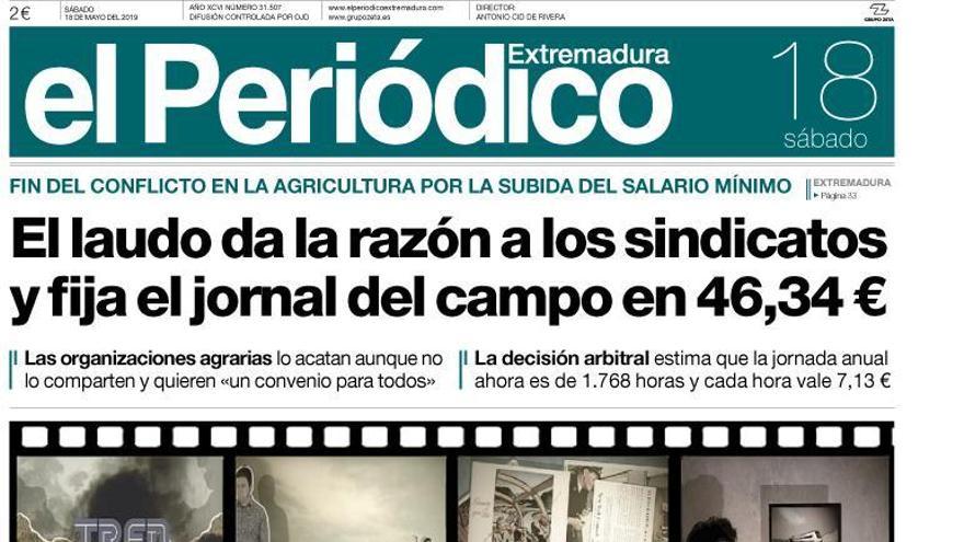 Esta es la portada de EL PERIÓDICO EXTREMADURA correspondiente al día 18 de mayo del 2019