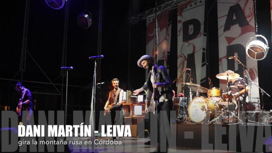 Vídeo / Dani Martín y Leiva en Córdoba.