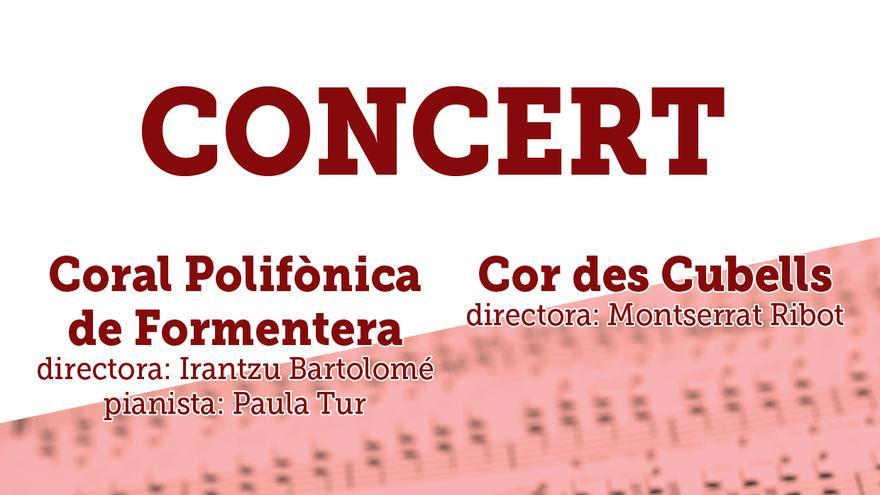 Concert: Coral Polifònica de Formentera + Cor des Cubells